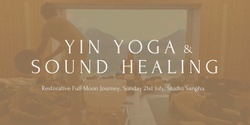 Banner image for Yin Yoga & Sound Healing
