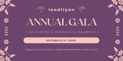 Banner image for Laadliyan Annual Gala