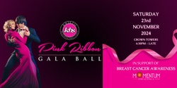 Banner image for 2024 Pink Ribbon Gala Ball