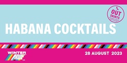 Banner image for Habanas Cocktail Evening WP '23 (Monday)