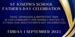 Banner image for St Joseph's Father's Day Celebration