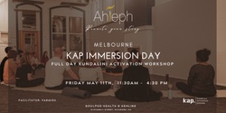 Banner image for Melbourne:  KAP Immersion Day - Kundalini Activation ONE DAY Workshop  