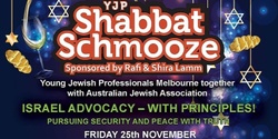 Banner image for Shabbat Schmooze with AJA | Israel Advocacy with Principles