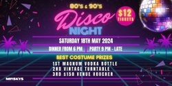 Banner image for 80's & 90's Disco Night 