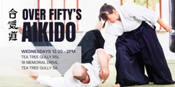 Banner image for Over 50s Aikido for Beginners