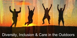 Banner image for Education Outdoors Conference 2019 : Diversity, Inclusion & Care in the Outdoors