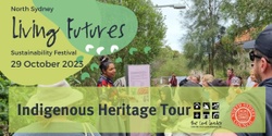 Banner image for Living Futures: Indigenous Heritage Tour