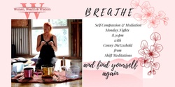 Banner image for Shift Meditations & Women, Wealth and Wisdom Present: Guided Meditation 8 Class Pass