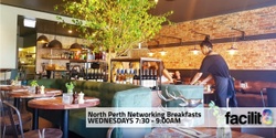 Banner image for North Perth Business Networking Breakfasts 2024 | Facilit8