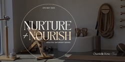 Banner image for Nurture & Nourish | Soulful Saturday Series