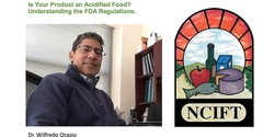 Banner image for NCIFT: Is Your Product an Acidified Food? Understanding the FDA Regulations.