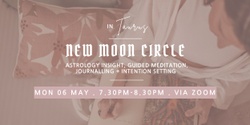 Banner image for New Moon Women's Circle in Taurus