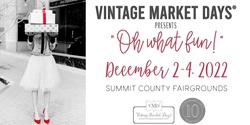 Banner image for "Oh What Fun" presented by Vintage Market Days Northeast Ohio