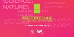 Banner image for 2024 Waterhouse Natural Science Art Prize Exhibition