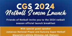 Banner image for CGS 2024 Netball Season Launch