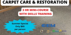 Banner image for Carpet Care & Restoration - Ocala Classroom * 5/16/24