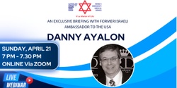 Banner image for MDA's Exclusive Online Briefing with Danny Ayalon