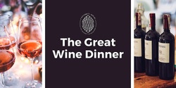 Banner image for The Great Wine Dinner 2021