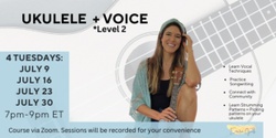 Banner image for Level 2 Ukulele and Voice