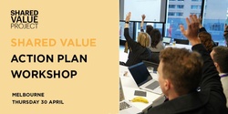 SVP Member Shared Value Action Plan Workshop