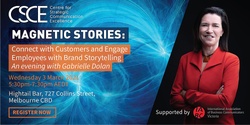 Banner image for Magnetic Stories: Connect with Customers and Engage Employees with Brand Storytelling