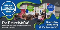 Banner image for The Ethical Enterprise Conference the Future is Now 2021