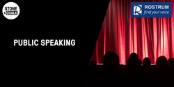 Banner image for Stone & Chalk Presents: Public Speaking in partnership with Rostrum Australia