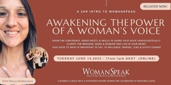 Banner image for AWAKENING THE POWER OF A WOMAN'S VOICE