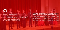 Banner image for IFAC Handa Australian Singing Competition Semi-Finals Concert 