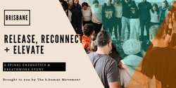 Banner image for Brisbane - Release, Reconnect + Elevate 