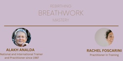 Banner image for REBIRTHING BREATHWORK MASTERY