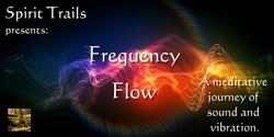 Banner image for Frequency Flow