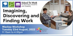 Banner image for Mackay Workshop: Imagining, Discovering and Finding Work