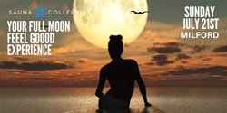 Banner image for Sauna Collective Full Moon Sauna Session July 