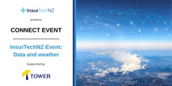 Banner image for InsurTechNZ Event: Big Data and Weather Events