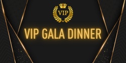 VIP Gala Dinner