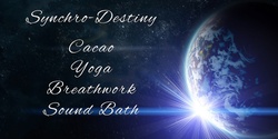 Banner image for Synchro-Destiny: Cacao - Yoga - Breathwork - Sound Bath