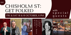 Banner image for Chisholm St: Get Folked