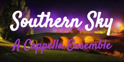 Banner image for Southern Sky A Cappella Ensemble