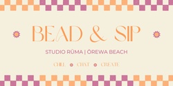 Banner image for Bead & Sip