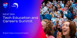 Banner image for Tech Education and Careers Summit (EdCAT 2024) 