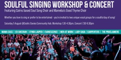 Banner image for Soul Song Workshop and Concert - Mareeba