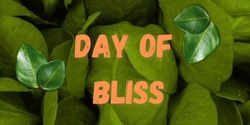 Banner image for Day of BLISS