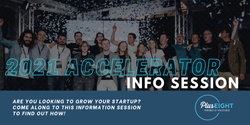 Banner image for Plus Eight present 2021 Accelerator Information Evening