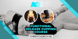 Banner image for Functional Release Cupping Course (Christchurch NZ)