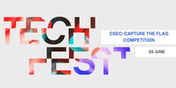 Banner image for CSEC: Capture the Flag Competition - UTS Tech Festival 2024