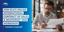 Banner image for International Contract of Sales & Incoterms®﻿  2020 Workshop (6 August)
