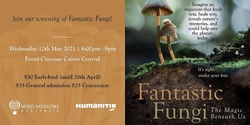 Banner image for Fantastic Fungi - Cairns 