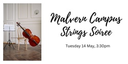 Banner image for Term 2 Malvern Campus Strings Soiree 
