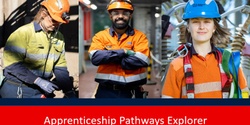 Banner image for Apprenticeship Pathways Explorer 2024